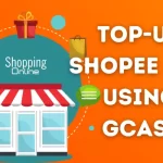 How To Top up Shopee Pay Using GCash