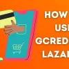How To Use Gcredit in Lazada Wallet?