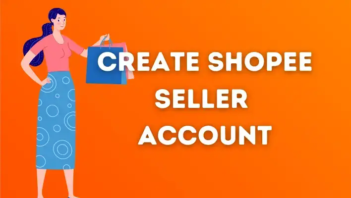 How to Create Shopee Seller Account (1)