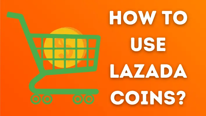 How to Use Lazada Coins?