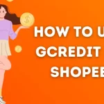 How to use Gcredit in Shopee