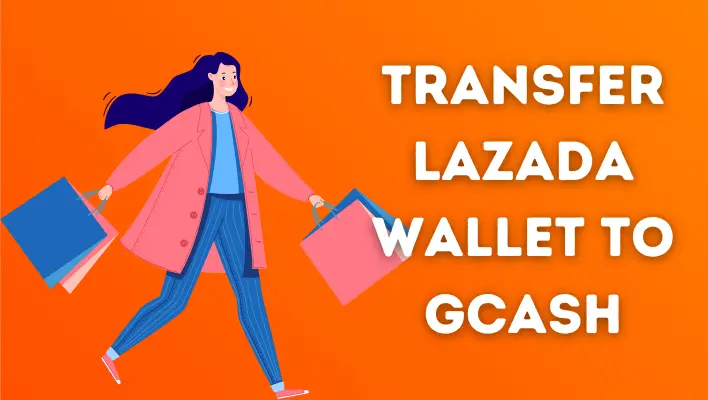 Transfer Funds From Lazada Wallet To GCash