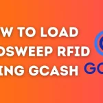 How To Load Autosweep RFID using GCash