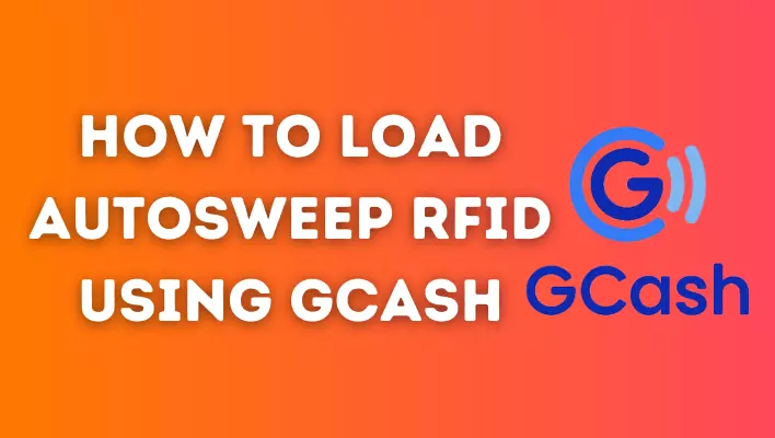 How To Load Autosweep RFID using GCash