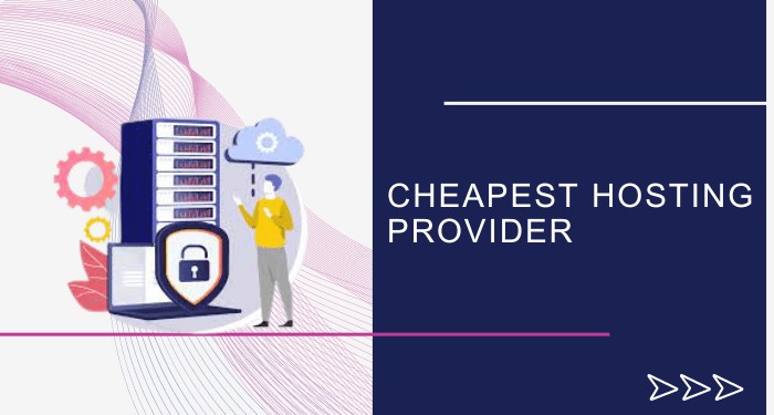 Cheapest Hosting Provider