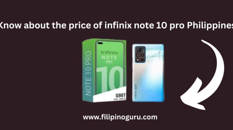 infinix note 10 pro prices Philippines